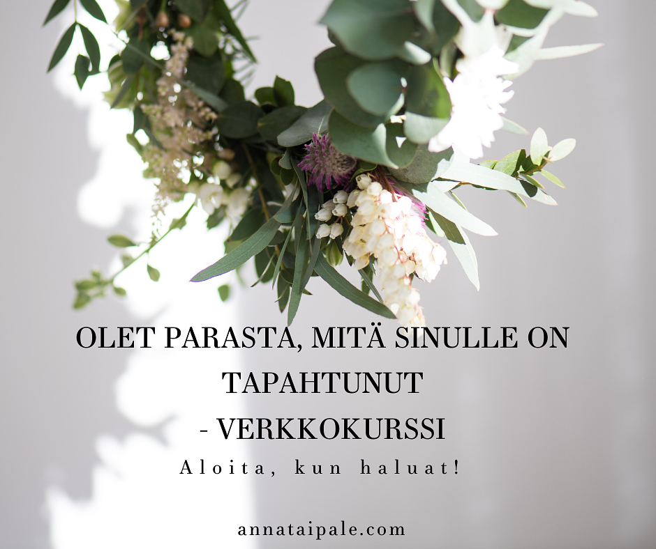 Olet parasta, mitä sinulle on tapahtunut -verkkokurssi  by Paradise Found Oy